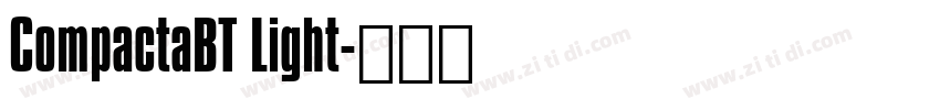 CompactaBT Light字体转换